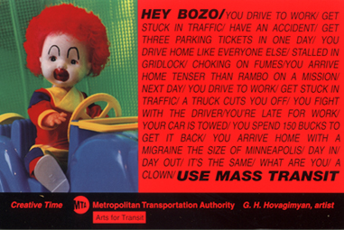Hey Bozo ... Use Mass Transit